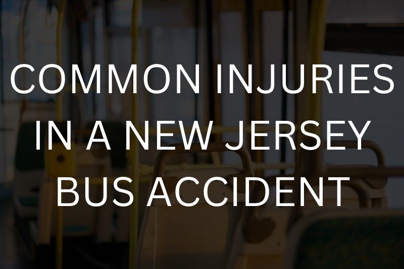 Common injuries in a New Jersey bus accident